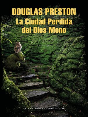 cover image of La Ciudad Perdida del Dios Mono
